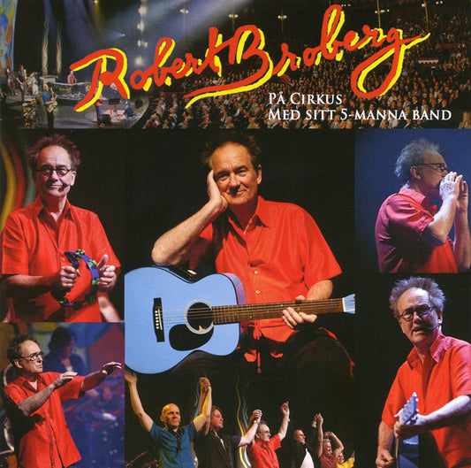 Robert Broberg - På Cirkus Med Sitt 5-Mannaband