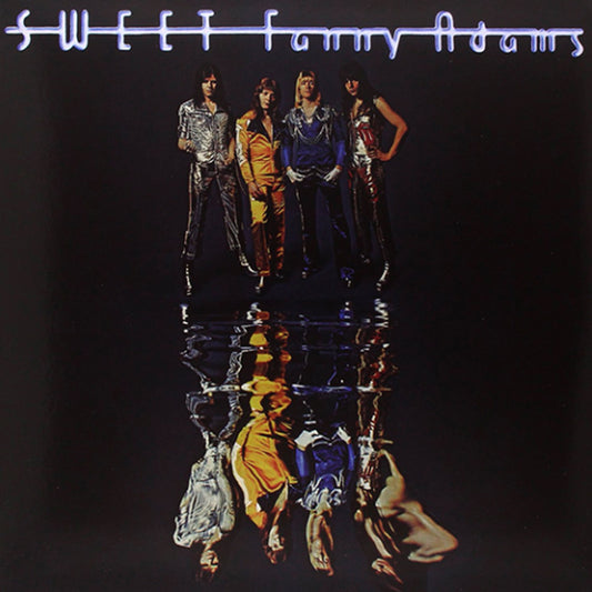 Sweet - Fanny Adams (Reissue, Remastered)