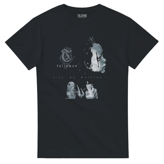 Talisman - T-shirt - I'll Be Waiting