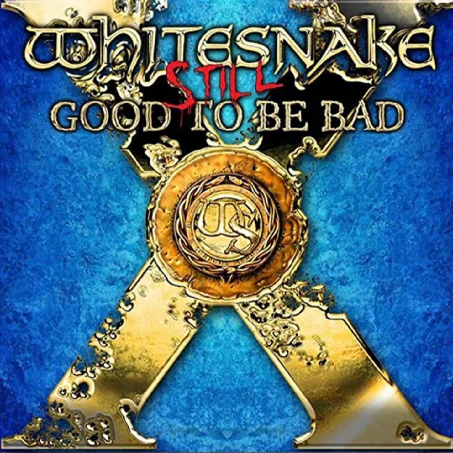 Whitesnake - 'Still'.. Good To Be Bad (Limited Edition, 2 Blue Vinyl). LOW STOCK - ON SALE!